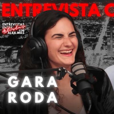 GARA RODA | Actriz y directora | Entrevistas Entre Artistas #207