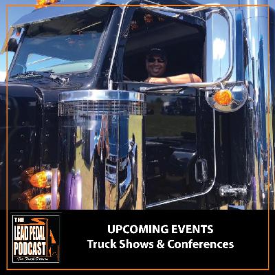 April 2026 Trucking Events in Ontario | The Lead Pedal Podcast