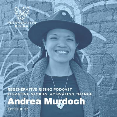 Episode #46 – Andrea Murdoch