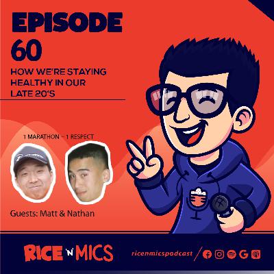 60 - How we're Staying Healthy in our Late 20's 60 - How we're Staying Healthy in our Late 20's