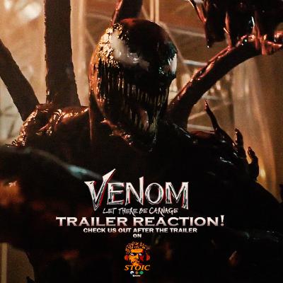 Venom: Let There Be Carnage Trailer 2 Reaction!