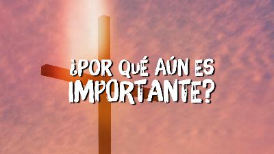 Por qué aún es importante? Por qué aún es importante?