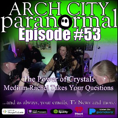 #53 - Rachel Takes Your Questions, Crystals and Their Power #53 - Rachel Takes Your Questions, Crystals and Their Power