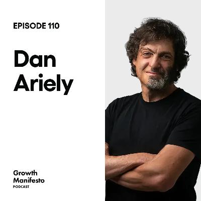 How Consumers Really Make Decisions with Dan Ariely How Consumers Really Make Decisions with Dan Ariely