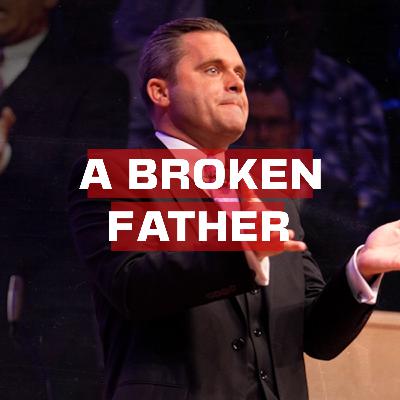 A Broken Father A Broken Father
