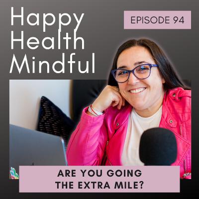 94. Going the Extra Mile