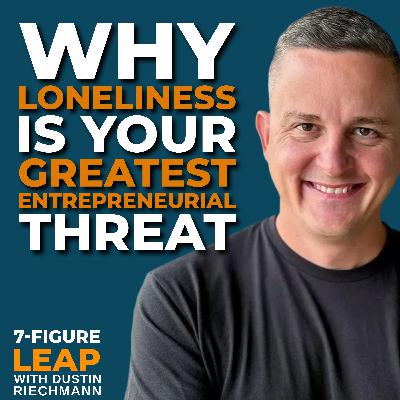 Why Loneliness Is Your Greatest Entrepreneurial Threat Why Loneliness Is Your Greatest Entrepreneurial Threat