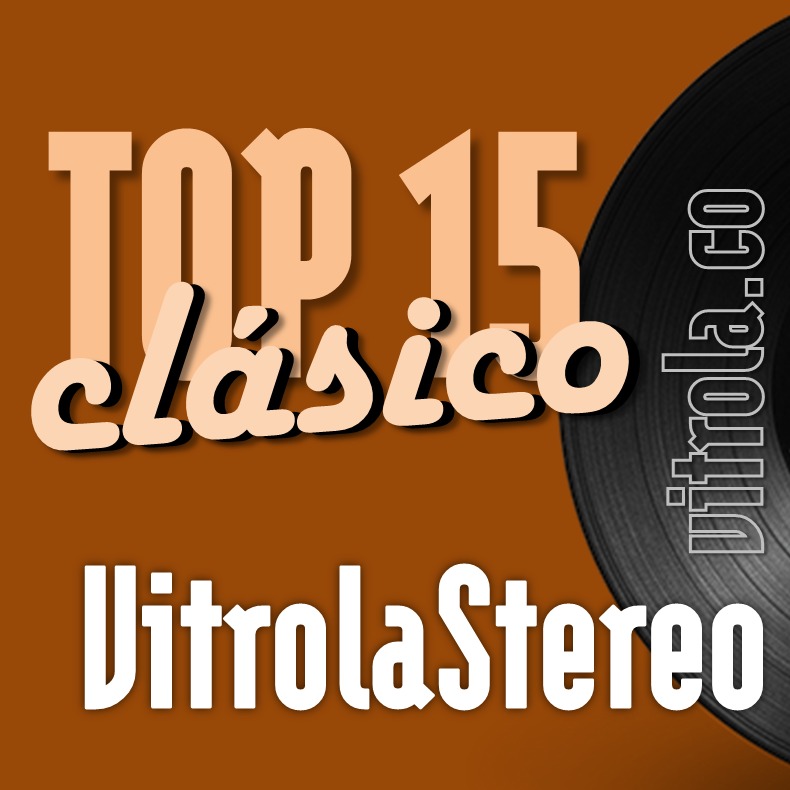 TOP 15 - VitrolaStereo