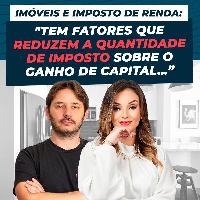 Imóveis e Imposto de Renda: saiba como declarar, alíquotas e formas de isenção para investimentos