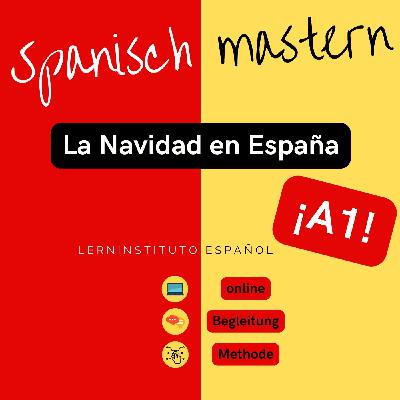 Spanisch mastern A1: La Navidad en España #1
