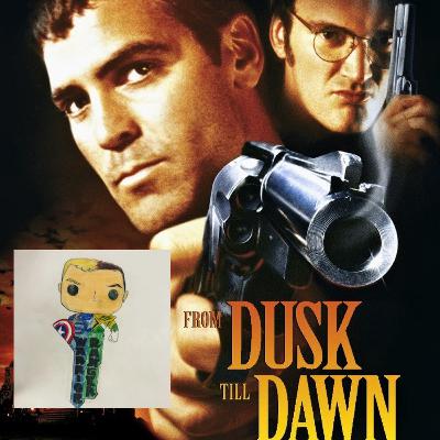 GeekTalks with EvalGreenRanger-Lets Go To The Movies: From Dusk Till Dawn GeekTalks with EvalGreenRanger-Lets Go To The Movies: From Dusk Till Dawn