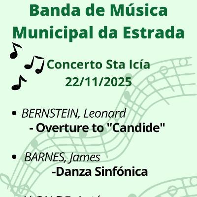 A Banda Escola Municipal da Estrada ofrece o seu tradicional concerto de Santa Icía. Falo co Director, Álvaro Varela A Banda Escola Municipal da Estrada ofrece o seu tradicional concerto de Santa Icía. Falo co Director, Álvaro Varela