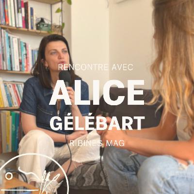 LE ROAD TRIP - #1 Revenir à Brest : créer, entreprendre et ralentir — avec Alice Gélébart LE ROAD TRIP - #1 Revenir à Brest : créer, entreprendre et ralentir — avec Alice Gélébart