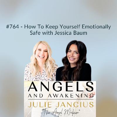 How To Keep Yourself Emotionally Safe with Jessica Baum How To Keep Yourself Emotionally Safe with Jessica Baum