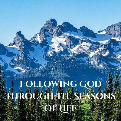 Journeying with God through the Seasons of Life 10: The Power of Humility - Psalm 131