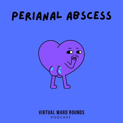 Perianal Abscess Perianal Abscess
