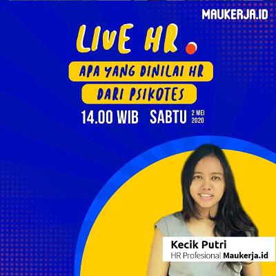#LiveHR Apa yang dinilai HR dari Psikotes