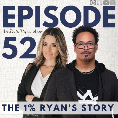The 1% - Ryan's Story