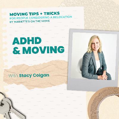 ADHD & Moving