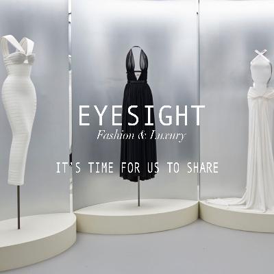 EP 2 (bonus). EYESIGHT x AZZEDINE ALAÏA : It’s Time For Us To Share