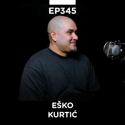 EP 345: Eško Kurtić, Kreativna fabrika - Pojačalo podcast EP 345: Eško Kurtić, Kreativna fabrika - Pojačalo podcast