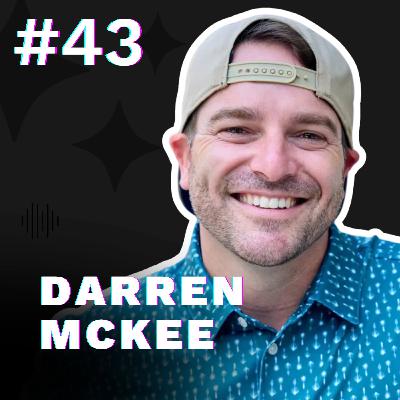 Mastering LinkedIn and Social Selling w/ Darren McKee