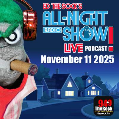 All-Night Show Podcast - November 11 2025