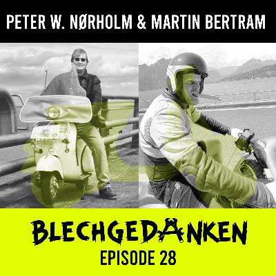 Blechgedanken Episode 28 – Peter Wulff Nørholm & Martin Bertram - 2-Takten in Dänemark