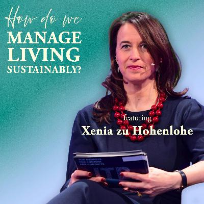 How Do We Manage... Living Sustainably?