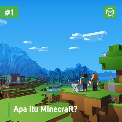 Eps #1 - Apa itu Minecraft? Eps #1 - Apa itu Minecraft?