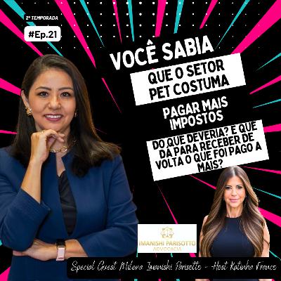Ep. #21 "Oportunidades de Recuperação Tributária e Vantagens da Holding Familiar no Setor Pet" Ep. #21 "Oportunidades de Recuperação Tributária e Vantagens da Holding Familiar no Setor Pet"