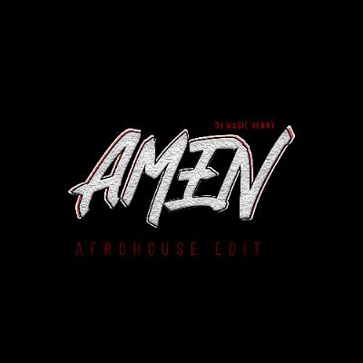 AMEN (Afrohouse Edit ) feat Vudumane