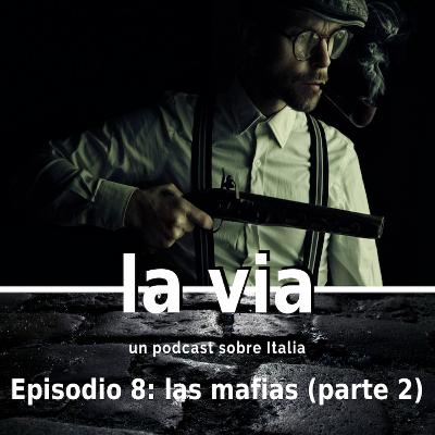Via della Mafia (parte 2) Via della Mafia (parte 2)