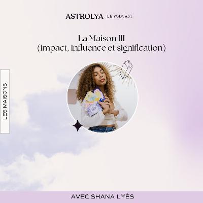 Focus : la Maison 3 Focus : la Maison 3