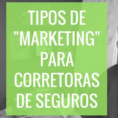 9 - Tipos De Publicidade Para Corretora De Seguros Na Internet