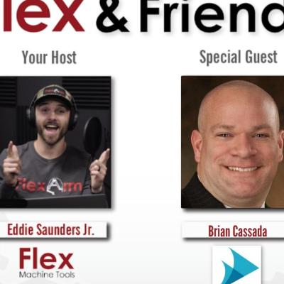 Flex & Friends - Brian Cassada w/ Solutionate Consulting