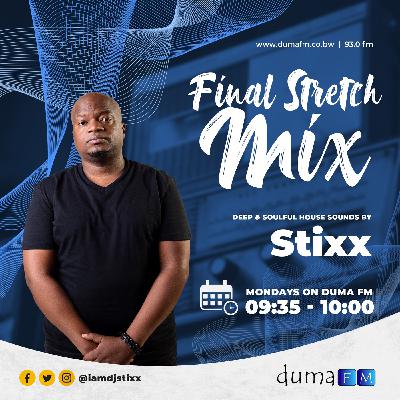 Duma FM - The Final Stretch Mix - 27.03.23 - mixed by Stixx