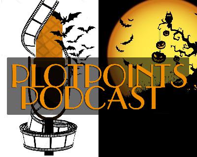 Plotpoints Podcast Episode 321, 2025.10.31 Plotpoints Podcast Episode 321, 2025.10.31