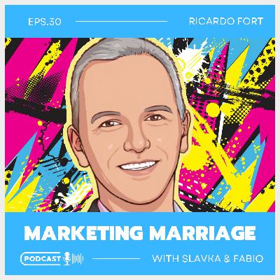 Ep 30 Ricardo Fort - A Bridge to Brand Relevance.