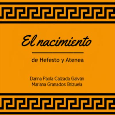 Episodio 5- El Nacimiento de Hefesto y Atenea