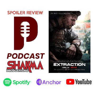 EXTRACTION Spoiler Review EXTRACTION Spoiler Review