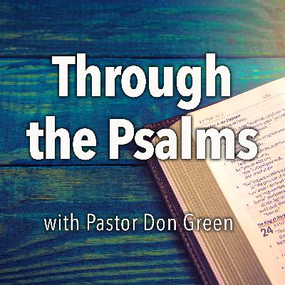 109: Exalt the Holy King (Through the Psalms) Psalm 99