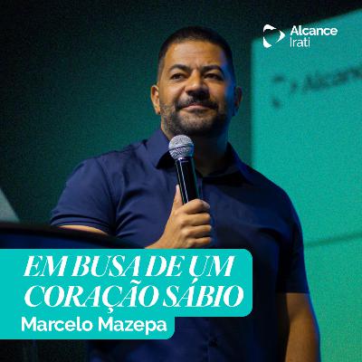 Em Busca de um Coração Sábio - Marcelo Mazepa Em Busca de um Coração Sábio - Marcelo Mazepa