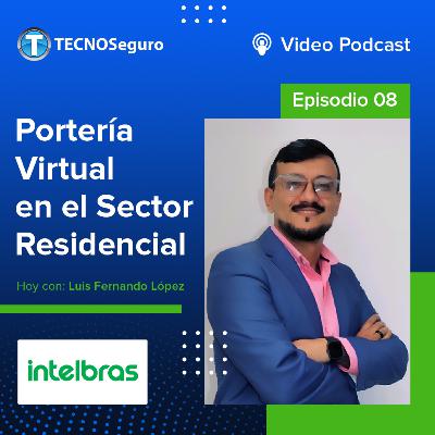 Portería Virtual en el Sector Residencial Portería Virtual en el Sector Residencial