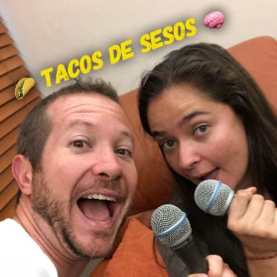 Tacos de Sesos Sexo sin compromiso ep 20 Tacos de Sesos Sexo sin compromiso ep 20