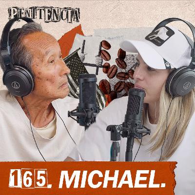 165. Crucé la frontera con droga: a mis 79 años estoy preso en México | Michael 165. Crucé la frontera con droga: a mis 79 años estoy preso en México | Michael