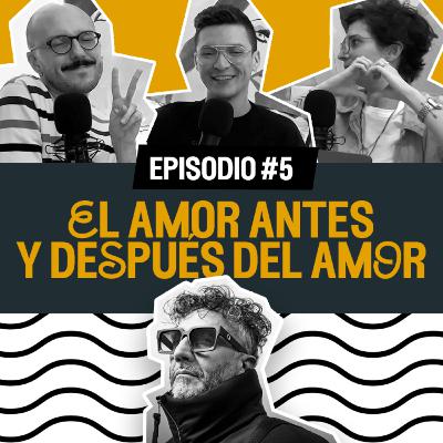 El amor antes y después del amor | En el nombre del pop | Ep. 5