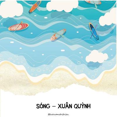 AUDIO VĂN HỌC - SÓNG - XUÂN QUỲNH || HỌC VĂN CHỊ HIÊN AUDIO VĂN HỌC - SÓNG - XUÂN QUỲNH || HỌC VĂN CHỊ HIÊN