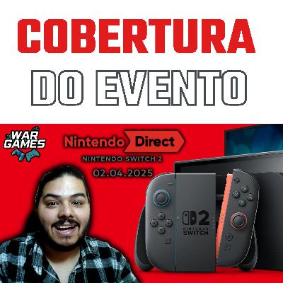 NINTENDO DIRECT: Switch 2 Cobertura do Evento 02.04.25 #39