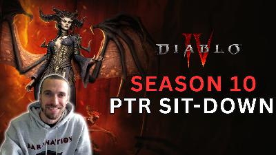 The Developers Talk Diablo 4 Season 10 PTR: Here's What You Need To Know!